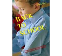 BACK TO SCHOOL: Magical Adventures Coloring Book: School Supplies, Animals & Nature