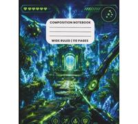 Back To School Notebook For All The Things: Gamer Composition | Homeschool Middle School | Wide Ruled Paper