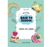 Back To School: Ready, Set, Learn