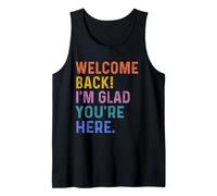 Back To School Teacher Welcome Back I'm Glad You're Here Canotta