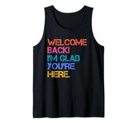 Back To School Teacher Welcome Back I'm Glad You're Here Canotta