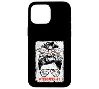 Back To School Teacherlife Women Teacher Messy Bun Life Custodia per iPhone 16 Pro Max