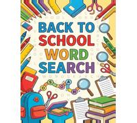 Back to School Word Search for Kids Ages 8-10: 200 Fun & Original Puzzles with Answer Key | Large Print Activity Book for Boys and Girls