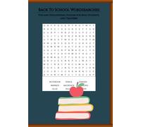 Back To School Word Searches For students and Teachers: A Book of Word Search puzzles for school