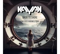 Kayak Back To Shore - The 2022 Farewell Tour (2Cd+Dvd) (CD) CD + DVD
