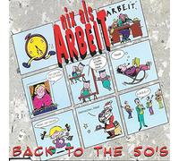 Back to the 50 S - Nix als Arbeit [Single-CD]