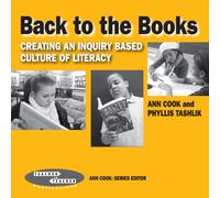 Back to the Books: Creating an Inquiry-Based Culture of Literacy