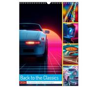 Back to the Classics (Wandkalender 2026 DIN A3 hoch), CALVENDO Monatskalender: Ein Kalender voller Retro-Poster-Designs im Stil der 70er, 80er und ... über Flower Power bis hin zu 90s Pop Culture.