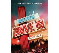 BACK TO THE DRIVE-IN