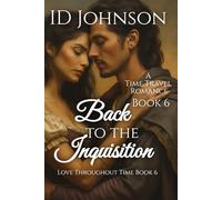 Back to the Inquisition: A Time Travel Romance