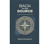Back To The Source: Rediscovering Purpose in Difficult Times