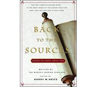 Barry W. Holtz Back To The Sources (Tascabile)