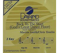Back To The Start (God's Great Dance Floor) [Accompaniment/Performance Track]