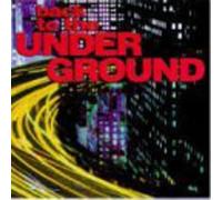 Back To The Undergro - Back To The Underground