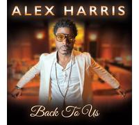 Alex Harris Back to Us (CD) Album Digipak