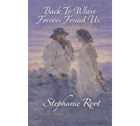 Back To Where Forever Found Us