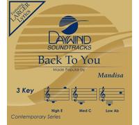 Back To You [Accompaniment/Performance Track] (Daywind Soundtracks)