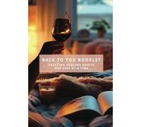 Back To You Booklet: Creating Healthy Habits One Step at a Time