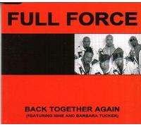 BACK TOGETHER AGAIN ( CD:MAXI ) FULL FORCE FEAT. NINE AND TUCKER, BARBARA