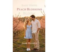 Back Where Peach Blossoms Bloom