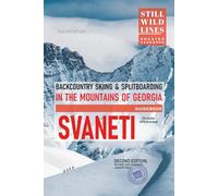 Backcountry Skiing in Svaneti: Ski touring & splitboarding guide to the Caucasus in Georgia