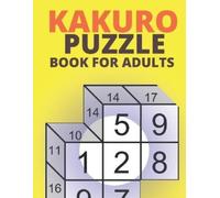Backdoor Publishing Kakuro Puzzle Book For Adults (Tascabile)