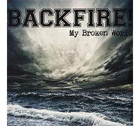 Backfire - My Broken World/In Harm's Way