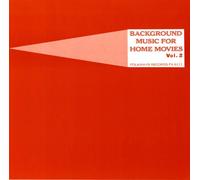 Background Music For Home Movies - Vol. 2-Background Music For Home Movies