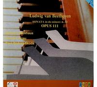 Backhaus/Arrau/Badura-Skoda - Play Beethoven Son Pno 32 [Cm]