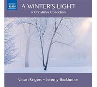 Bob Chilcott – A Winter's Light: A Christmas Collection – CD – NAXOS
