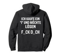 Backprint Compro Una I e Voglio Risolvere F_CK D_ch Felpa con Cappuccio