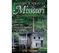 Backroads & Byways of Missouri: Drives - Satterfield Archie