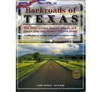 Backroads of Texas Lingua Inglese: The Sites - Hodge Larry D.