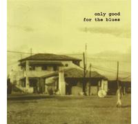 Backslide Cats - Only Good for the Blues