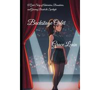 Backstage Orbit: A Quiet Story of Admiration, Boundaries, and Growing Beside the Spotlight