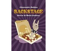Backstage. Storie di Metal italiano