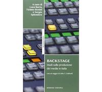 Backstage. Studi sulla produzione dei media in Italia