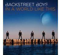 Backstreet Boys - Backstreet Boys - In a World Like This