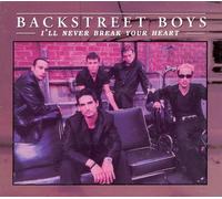 Backstreet Boys - I'Ll Never Break Your Heart