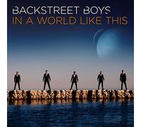 Backstreet Boys - in a World Like This