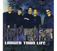 Backstreet Boys - Larger Than Life