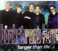 Backstreet Boys - Larger Than Life