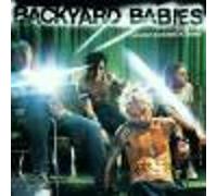 Backyard Babies - Making Enemies Is Good