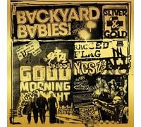 Backyard Babies - Sliver & Gold