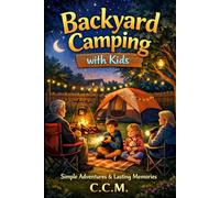 Backyard Camping with Kids