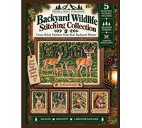 Backyard Wildlife Stitching Collection: Cross-Stitch Patterns from Real Backyard Photos