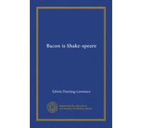 Bacon is Shake-speare