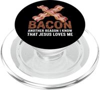 Bacon Un altro motivo per cui so che Gesù mi ama cibo gioco di parole PopSockets PopGrip per MagSafe