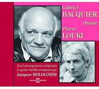 Bacquier, Gabriel - Chante Pierre Louki