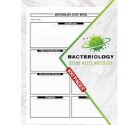 Bacteriology Study Notes Notebook: Note-taking Logbook for Veterinary, Medical & Science Students | Document Each Microbe You Learnt About | 100 Pages
